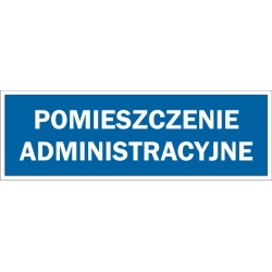 Pomieszczenie administracyjne